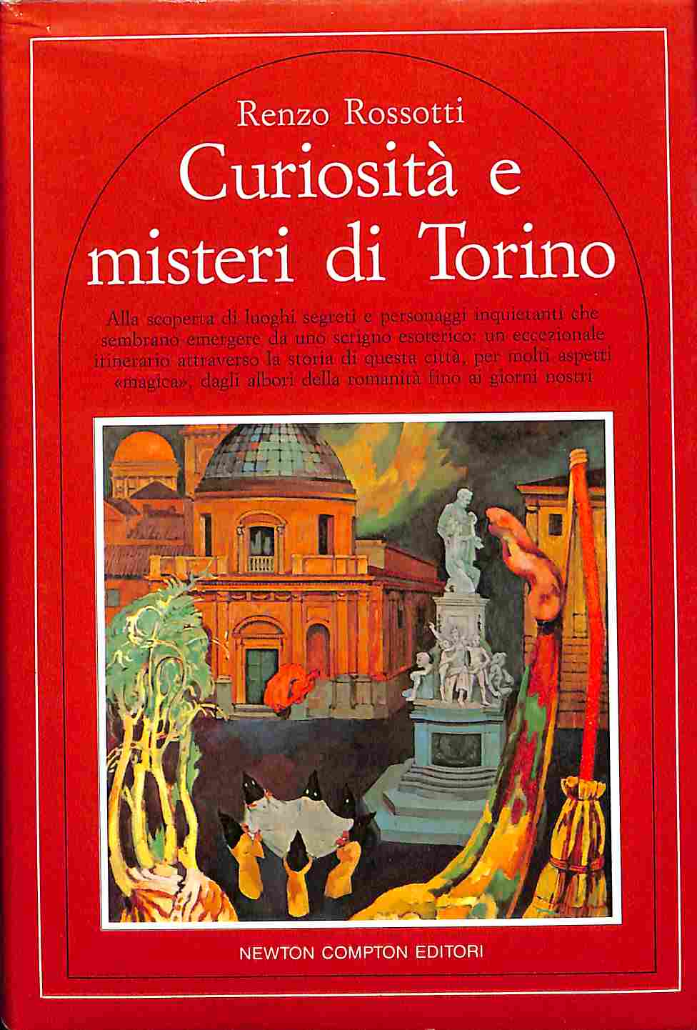 Curiosità e misteri di Torino